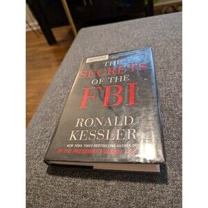 🆓 FREE WITH PURCHASE!! The Secrets of the FBI Kessler, Ronald Hardcover book